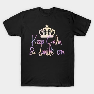 Keep Calm, Smile On T-Shirt